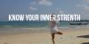 Find Your Inner Strength by Following These 7 Simple Tips